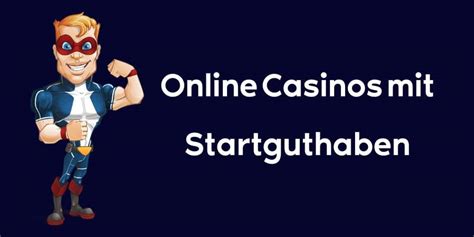 casino online startguthaben Schweizer Online Casinos